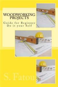 Woodworking Projects