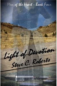 Light of Devotion: Men of the Heart- Book Four