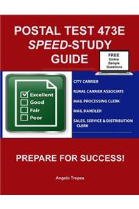 Postal Test 473E Speed-Study Guide