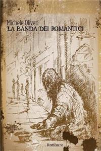 La banda dei romantici