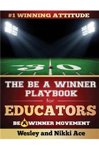 Be A Winner Playbook for Educators