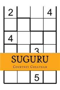 Suguru: 8x8 Suguru Puzzles Plus Techniques and Solutions to Help You Crack Them All (Volume 4)