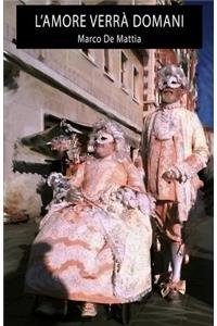 L'amore verrà domani