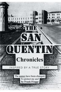 San Quentin Chronicles