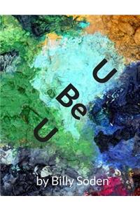U Be U
