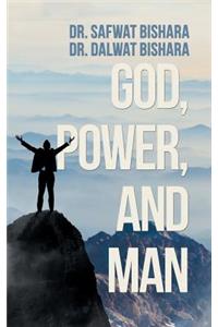 God, Power, and Man