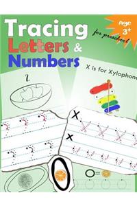 Tracing Letters and Numbers for Preschool