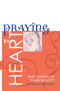 Praying by Heart