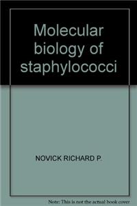 Molecular Biology Of The Staphylococci