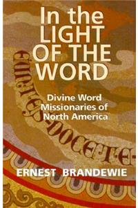 In the Light of the Word