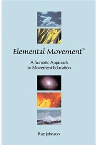 Elemental Movement