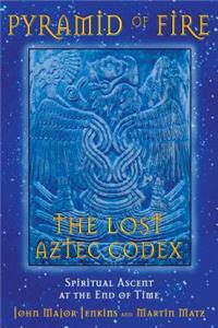 Pyramid of Fire: The Lost Aztec Codex
