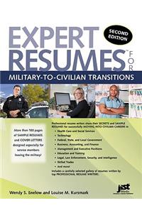 Expert Resumes for Military-To-Civilian Transitions