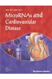 MicroRNAs and Cardiovascular Disease