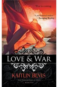 Love & War