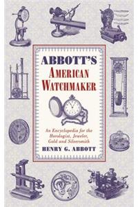 Abbott's American Watchmaker