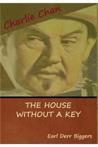 The House without a Key (A Charlie Chan Mystery)