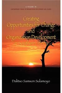 Creating Opportunities for Change and Organization Development in Southern Africa
