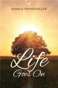 Life Goes on