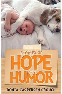 Stories of Hope and Humor