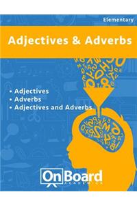 Ajectives and Adverbs