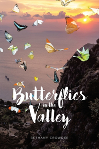 Butterflies in the Valley