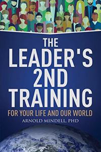 Leader's 2nd Training: For Your Life and Our World