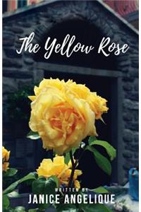 The Yellow Rose