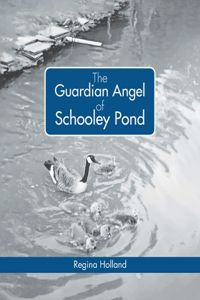 Guardian Angel of Schooley Pond
