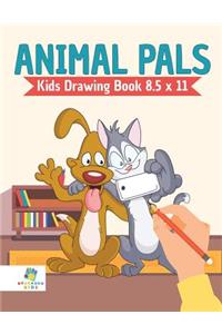 Animal Pals Kids Drawing Book 8.5 x 11