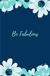 Be Fabulous