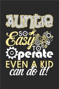 Auntie so easy perate even a kid can do it