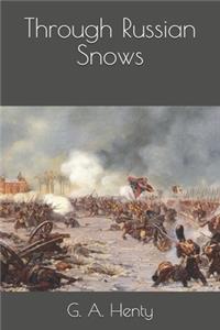 Through Russian Snows