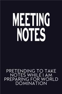 Meeting Notes