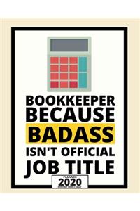 Bookkeeper Because Badass Isn't Official Job Title