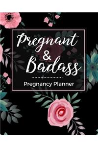Pregnancy Planner - Pregnant & Badass