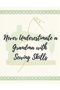 Never Underestimate a Grandma with Sewing Skills