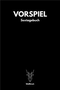 Vorspiel - Sextagebuch