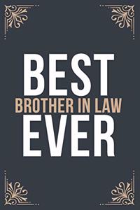 Best Brother In Law Ever