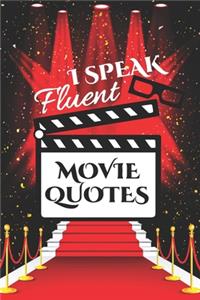 I Speak Fluent Movie Quotes