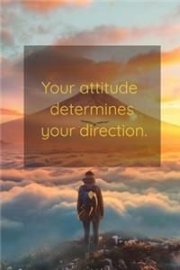 Daily Planner ''Your Attitude Determines your Direction''