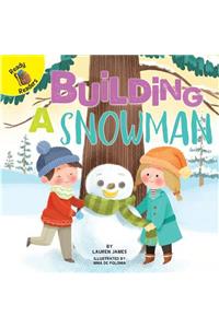 Building a Snowman