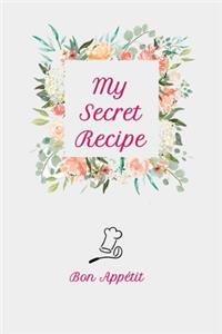My Secret Recipes - Bon Appétit