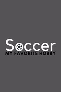 Soccer My Favorite Hobby