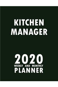 Kitchen Manager 2020 Weekly and Monthly Planner