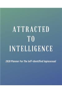 Attracted To Intelligence