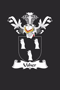 Usher: Usher Coat of Arms and Family Crest Notebook Journal (6 x 9 - 100 pages)