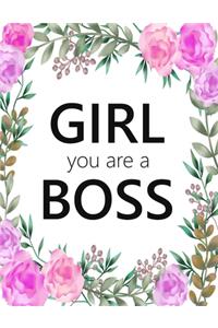 Girl You Are A Boss