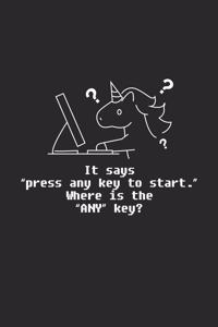 Any Key