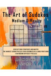 The Art of Sudokus Medium Difficulty #8